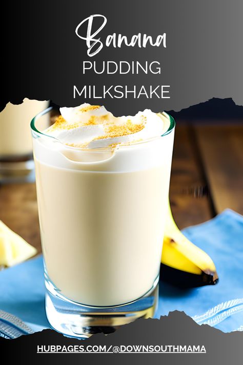 Banana Pudding Milkshake Banana Pudding Milkshake Recipes, Banana Pudding Shake Recipe, Pudding Milkshake, Banana Pudding Milkshake, Creamy Banana Pudding, Silky Pudding, Bourbon Glazed Salmon, Chocolate Crust, Banana Milkshake