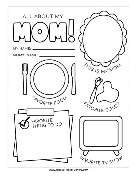 All About My Mom Printable (Free Templates) - The Best Ideas for Kids All About My Mom, Kids Worksheet, Mother's Day Activities, Mom Printable, Preschool Projects, Crafts For Boys, Moms Favorite, Crafts For Girls, Easy Crafts For Kids