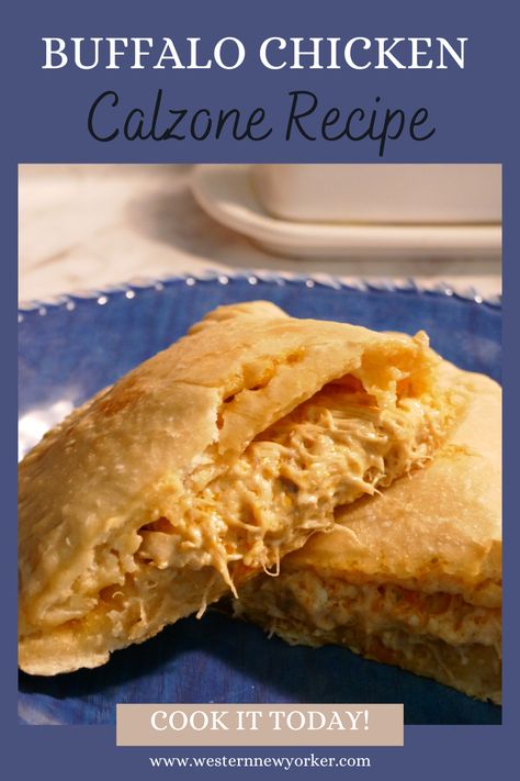 Chicken Parm Calzone Recipes, Garlic Chicken Calzone, Buffalo Chicken Stromboli, Bbq Chicken Calzone Recipe, Tasty Buffalo Chicken Calzone, Buffalo Chicken Calzone, Chicken Calzone, Family Breakfast Recipes, Calzone Recipe