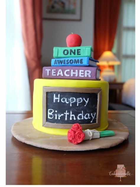 Birthday Cake For Teacher Ideas, Cake For Teacher Birthday, Teacher Cakes Ideas Birthday, Birthday Cake For Teacher, Teachers Day Cake Design, Teachers Day Cake Ideas, Teacher Theme Cake, Teacher Birthday Cake, Happy Birthday Mom Cake