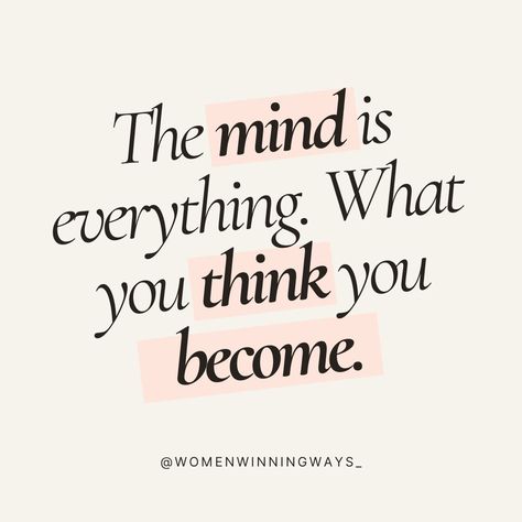 Quote On Mindfulness, Mind Growth Quotes, Mind Set Quote, Quotes About The Mind, Healthy Mind Quotes, Mind Power Quotes, Mindset Quotes Inspiration, 2024 Quotes, Successful Woman