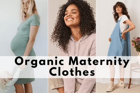 11 Best Organic Maternity Clothes Brands That Every New Mother Loves Clothes Brands, Maternity Brands, New Mothers, Mothers Love, Maternity Fashion, Maternity Clothes, Fashion Branding, T Shirts For Women, Clothes