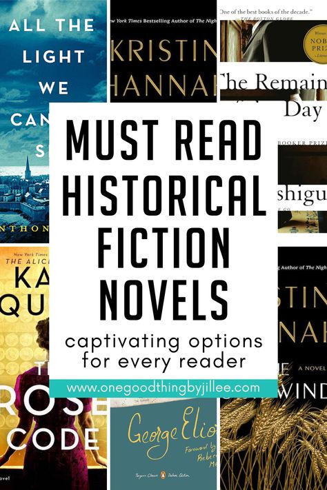 Are you a fan of historical fiction books? Check out this must-read list! The best captivating stories from different eras. Dive into the past with these books, find your next read now! 140 Classic Books To Read, Historical Fiction Novels Romances, Wwii Historical Fiction Novels, Must Read Books Of All Time Classic, Novels Based On True Stories, Top Historical Fiction Books, International Bestseller Books, Best Historical Fiction Books For Women, 2024 Historical Fiction