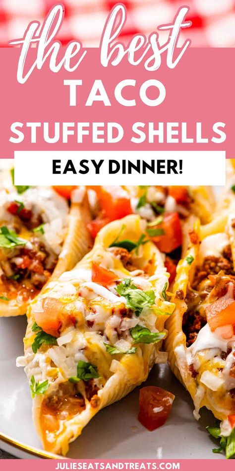 Baked Stuffed Shells Meat, Taco Meat Stuffed Shells, Tacos In Pasta Shells, Jumbo Shell Taco Pasta, Pasta Taco Shells, Tex Mex Stuffed Shells, Taco Stuff Shells Recipes, Taco Filled Pasta Shells, Mexican Shells Stuffed