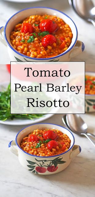 Tomato Pearl Barley Risotto |Euphoric Vegan Barley Recipe Healthy, Bulk Meals, Barley Recipes, Barley Risotto, Barley Recipe, Vegetarian Ideas, Pearl Barley, Healthier Recipes, Risotto Recipes