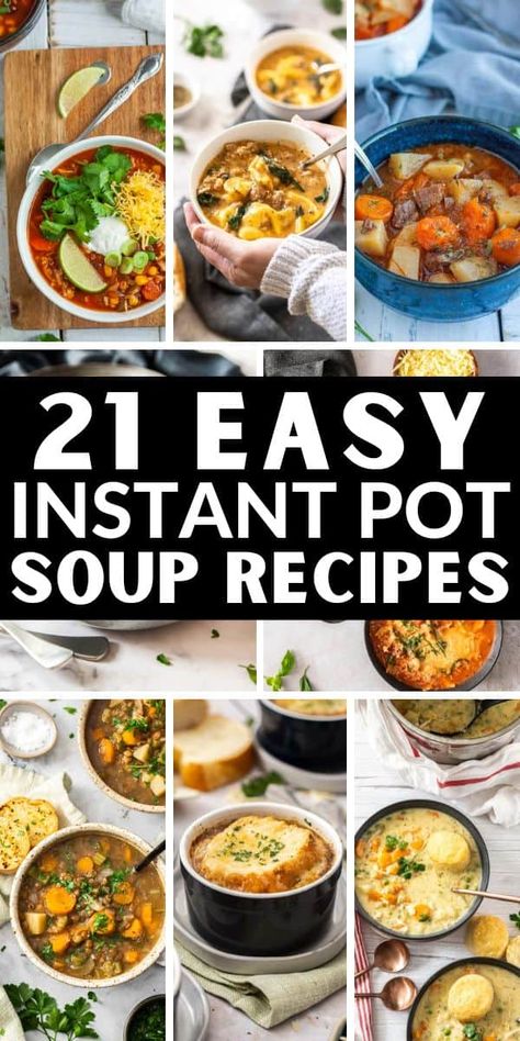 Fast Cooker Recipes Instant Pot, Easy Instant Pot Soup Recipes For Beginners, Easy Instant Soup Recipes, Insta Soup Recipes, Soup Recipes For Instant Pot, Soup Instapot Recipes, Instagram Pot Soup Recipes, Quick Instant Pot Soup Recipes, Instant Pot For Two