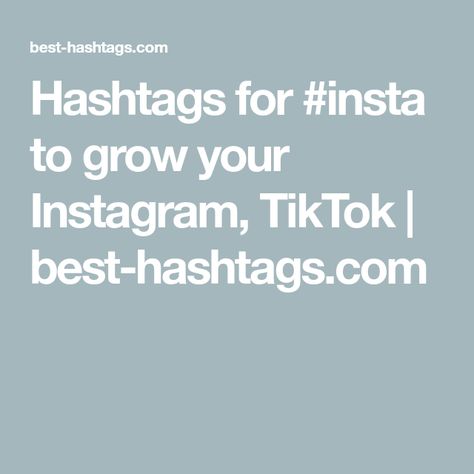 Hashtags for #insta to grow your Instagram, TikTok | best-hashtags.com Hashtags For Selfies, Insta Hashtags, List Of Hashtags, Hashtag Instagram, Cabello Hair, Trending Hashtags, Popular Hashtags, Grow Your Instagram, Model Art