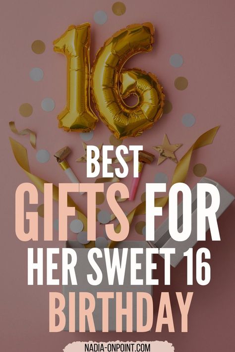 Sweet 16 Presents Ideas, Sweet 16 Gifts For Niece, Turning 16 Birthday Ideas, Gifts For Best Friends Sweet 16, 16tg Birthday Gift Ideas, Sweet Sixteen Birthday Gifts, Best Sweet 16 Gifts, Birthday Gifts 16 Sweet Sixteen, Ideas For Sweet 16 Gifts