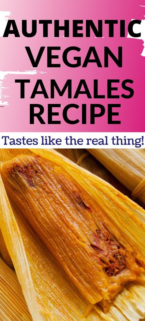 vegan tamales rojos in a basket Jackfruit Tamales, Red Tamales, Authentic Mexican Tamales, Tamales Ingredients, Authentic Tamales, Vegetarian Tamales, Mexico In My Kitchen, Guajillo Chile, Vegan Tamales