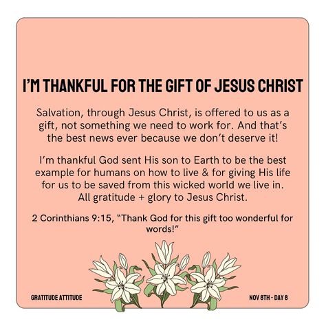 There is no denying that Jesus Christ giving His life on the cross is the best gift we will ever receive, if we choose to accept it. I’m so thankful for the gift of Salvation through Jesus Christ! It’s incredible that God loves us that much. To send His son to carry the weight of our sins instead us is incredible and something we will never be able to fully comprehend. Thank You, God for being You, which is better than us everyday of our lives. #gratitudeattitude #thankfulness #gratefulhe... Christmas Speech, God Scriptures, God Loves Us, Which Is Better, My Gift, Attitude Of Gratitude, Thank You God, So Thankful, Thank God