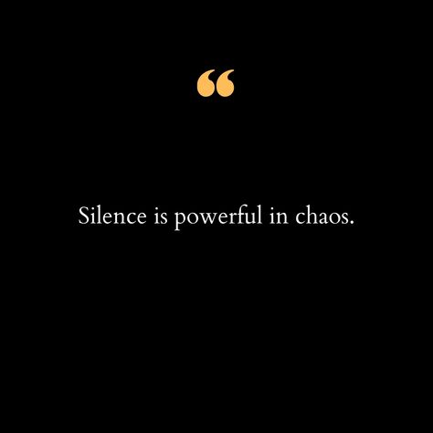 In the whirlwind of our fast-paced lives, where noise and chaos often dominate our days, there lies an underrated strength: silence. It's in those moments of quietude that we find clarity, peace, and the power to truly listen to our inner selves. Silence doesn't mean absence; it signifies presence—being fully aware, mindful, and connected to the moment. In the midst of chaos, silence is not just the absence of sound, but the presence of a powerful force that calms the mind and centers the so... Quiet Moments, Fast Paced, Inner Peace, The Mind, Meant To Be, Force, Sound, Mindfulness, In This Moment