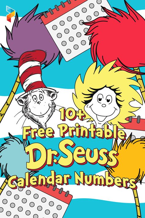 Dr. Seuss Calendar Numbers Printable Calendar Numbers, Calendar Numbers, Classroom Rules, Daily Schedule, Printable Calendar, Dr Seuss, Free Printables, Activities For Kids, 10 Things