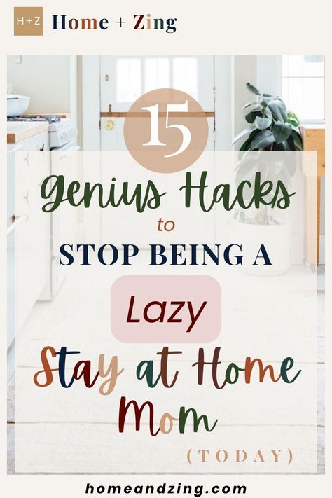 15+ Tips to Stop Being a Lazy Stay at Home Mom Today - The HoneyRoot Solo Mom, Homemaker Schedule, Mom Fail, Productive Moms, How To Overcome Laziness, Mom Motivation, Too Much Pressure, Mom Routine, Motherhood Encouragement