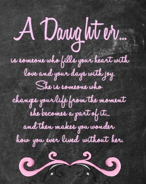 "A DAUGHTER"... Happy Birthday Wishes Sister, Mom Quotes From Daughter, Billy B, Wishes For Daughter, Birthday Daughter, Daughter Poems, Birthday Wishes For Daughter, Birthday Quotes For Daughter