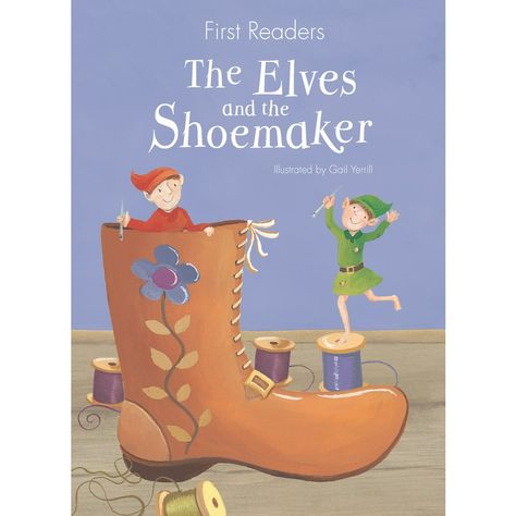 The Virtue of Generosity : the Elves and the Shoemaker - Google Search The Elves And The Shoemaker, Elves And The Shoemaker, Read Together, Library Themes, Beginner Reader, Traditional Tales, Education Books, Classic Fairy Tales, Activity Books