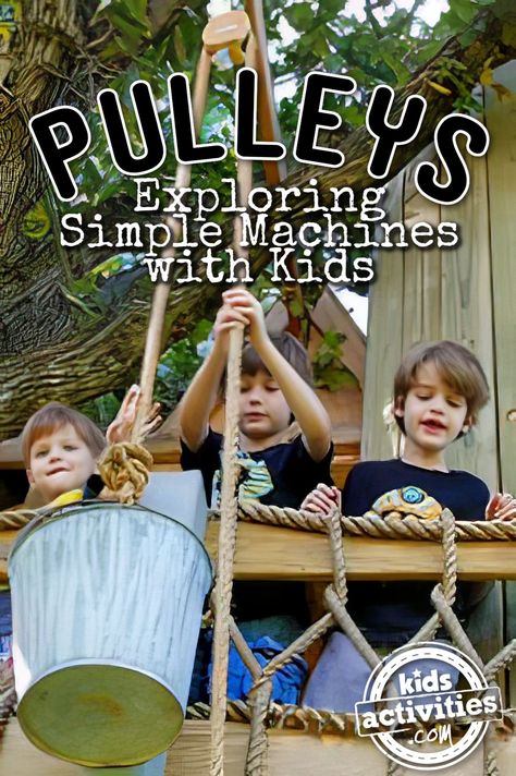 Simple Machines: Let's Make a Pulley | Kids Activities Blog Pulley System For Kids, Simple Machines Activities, Stem Preschool, Free Educational Websites, Kids Stem Activities, Preschool Stem, Pulley System, Science Projects For Kids, Science Activities For Kids