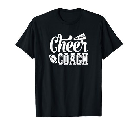 PRICES MAY VARY. Proud Cheer Coach. Nice gift idea for your favorite cheer coach to wear on games days or to cheer practice. Cheerleading clothes. Proud Cheer Coach with Megaphone & Football Graphics.Cheer Coach shirt football cheer shirts-Womens cheer shirt, cheerleading coach shirts for women. Lightweight, Classic fit, Double-needle sleeve and bottom hem Coach Gifts Cheer, Cheerleading Coach Gifts, Cheer Crafts, Cheerleading Accessories, College Cheerleader, Cheer Coach Shirts, Cheer Coach Gifts, Cheerleading Coaching, Coach Shirt