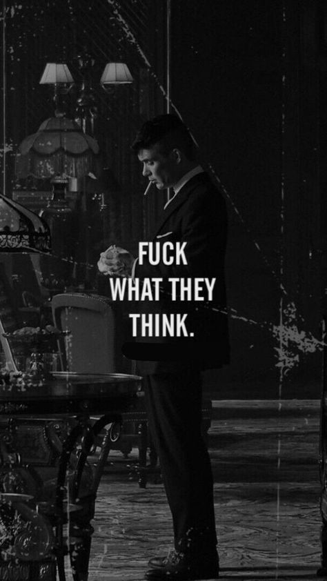 Thomas Shelby Motivation, Tommy Shelby Quotes, Mentality Wallpaper, Gangster Quotes Real, Sigma Quotes, Gang Quotes, Gangster Quotes, Peaky Blinders Thomas, Big Talk