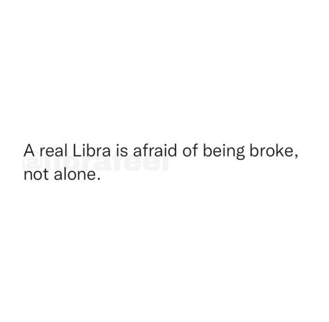 Libra Life Quotes Facts, Libra Season Aesthetic, Libra Sayings, Libra Things, Libra Sun, Libra Memes Funny, Libra Dangerous Facts, Libra Woman, Libra Flirting Memes