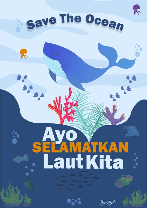 laut kita saat ini sedang darurat sampah dan darurat limbah, mari kita selamatkan laut kita, supaya laut juga menyelamatkan kita Save The Ocean Posters, Poster Sampah, Tugas Aesthetic, Environmental Posters, Save The Ocean, Earth Illustration, Save Our Oceans, Book Page Art, Life Poster