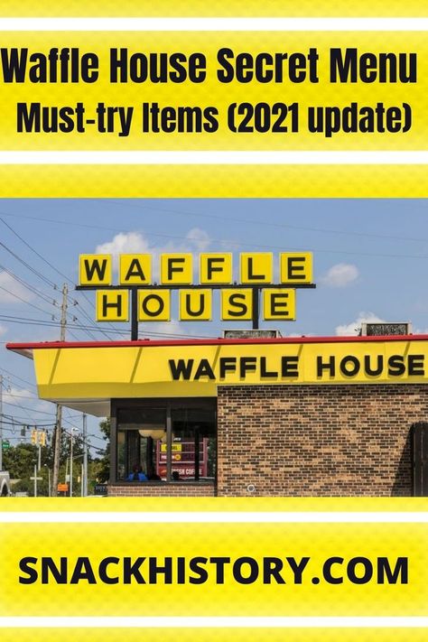 Waffle House Secret Menu - Must-try Items (2021 update) Waffle House Menu, Unique Breakfast Ideas, Waffle Restaurant, Unique Breakfast, Secret Menu Items, Protein Waffles, Unique Breakfasts, Waffle House, Belgian Waffles