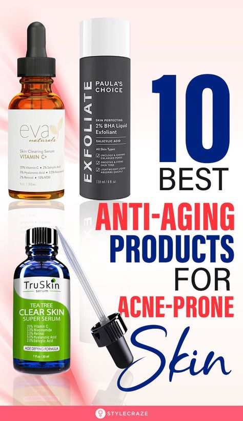 Best Serums For Acne Prone Skin, Skin Care For Wrinkles And Acne, Skin Care Routine For Acne Anti Aging, Skin Care For Acne Prone Skin, Regular Skin Care Routine, Antiaging Skincare Routine, Natural Acne Remedies, Best Skin Care Routine, Proper Skin Care