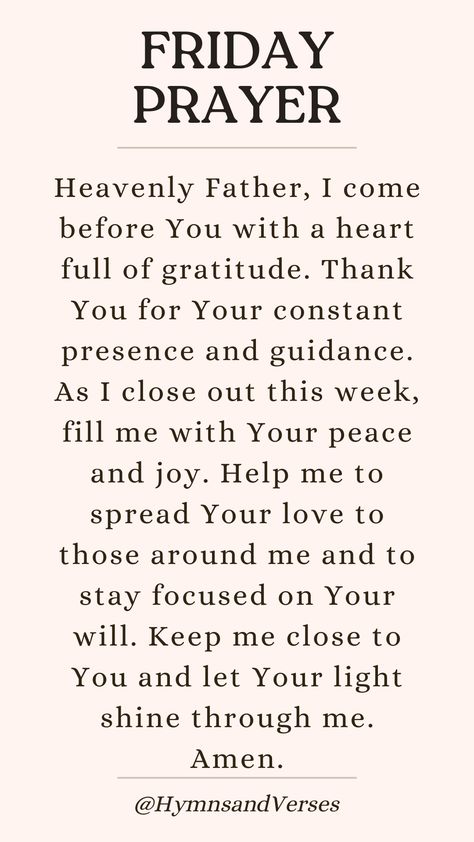 Friday morning prayer can set a joyful tone for your day. Seek blessings for a productive end to the week. Faithful Friday Blessings, Friday Morning Prayers And Blessings, Friday Prayer Mornings, Friday Prayers And Blessings, Friday Morning Blessing, Wednesday Blessings And Prayers, Friday Blessings And Prayers, Prayers For The Day, Friday Morning Prayers