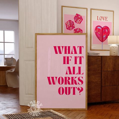 What If It All Works Out Poster, What If It Works Out, But What If It All Works Out, Aesthetic Quotes Poster, What If It All Works Out, Girly Apartment Aesthetic, Aesthetic Wall Posters, Pink Printable Wall Art, Aesthetic Wall Art Printable