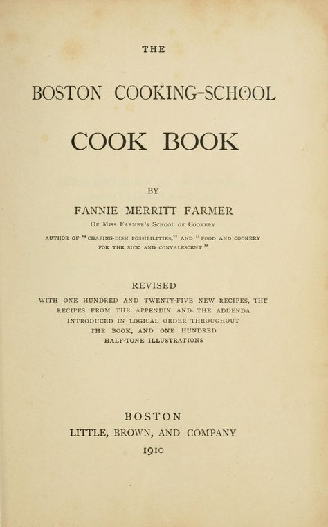 French Cookbook, Farmer Recipes, Fannie Farmer Cookbook, Vintage Cook Books, Vintage Home Economics Book, Old Cookbooks, Chafing Dishes, Cooking School, Vintage Recipes