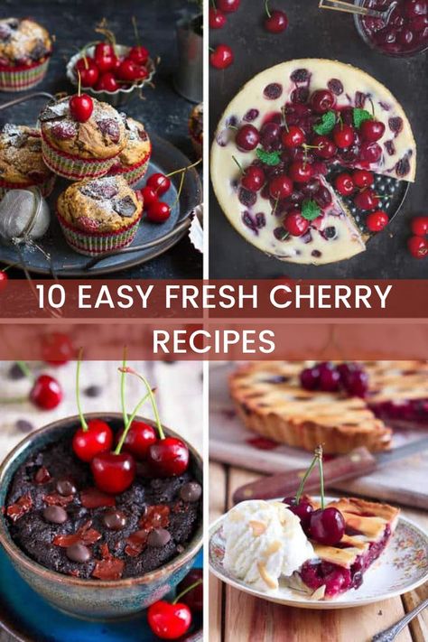 10 Easy Fresh Cherry Dessert Recipes | Summer Dessert Ideas Easy Cherry Desserts Quick, Fresh Tart Cherry Recipes, What To Make With Fresh Cherries, Cherry Dessert Ideas, Cherry Baked Goods, Cherry Baking Recipes, What To Make With Cherries, Cherry Desserts With Fresh Cherries, Fresh Cherries Recipes