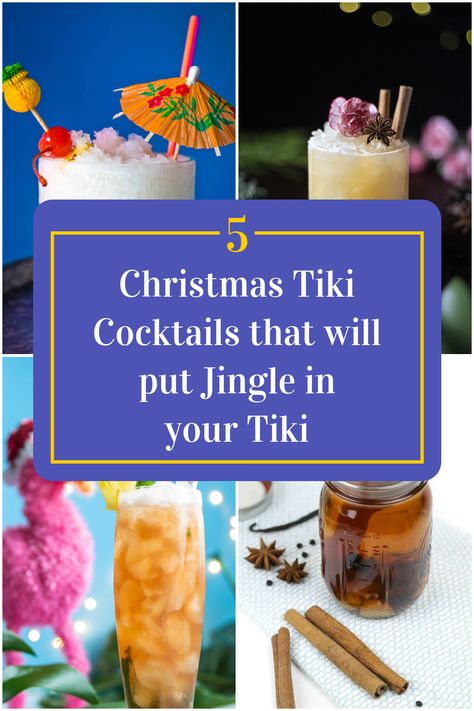 Collage of 4 christmas tiki cocktails. Tropical Christmas Drinks, Tiki Christmas Party, Christmas Tiki Drinks, Christmas Tiki Party, Tropical Christmas Cocktails, Luau Christmas Party, Mele Kalikimaka Party, Happy Huladays, Hawaiian Christmas Party