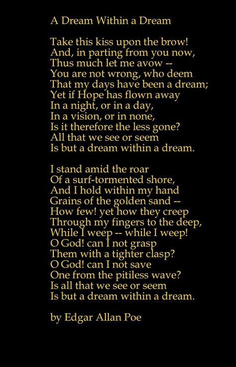 Edgar Allen Poe Dream Within A Dream, Dream Within A Dream Edgar Allen Poe, A Dream Within A Dream Edgar Allan Poe, Quotes Edgar Allen Poe, Allen Poe Quotes, Edgar Allen Poe Poems, Edgar Allen Poe Quotes, Poe Boy, Edgar Allan Poe Quote