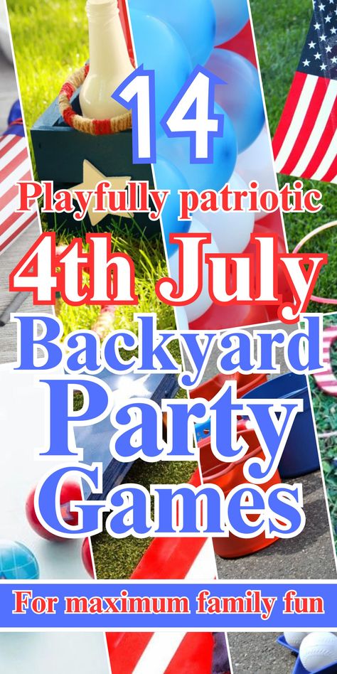 14 Easy DIY budget-friendly fun outdoor 4th July backyard party games for family, friends, kids, teens. DIY backyard games, easy no-prep and low-prep backyard games to play outdoors during the summer, 4th July activities for kids. 4th July party games to play outdoors, fun outdoor family party games, outdoor birthday party games for 4th July celebrations. Patriotic red white and blue stars and stripes party games to play at 4th July celebrations 2024. 4th July party ideas, backyard 4th July fun 4th Of July Water Balloons, Forth Of July Activities For Teens, 4th Of July Party Games For Teens, Minute To Win It 4th Of July Games, 4th Of July Olympic Games, Fun Activities To Do With Kids 4th Of July, 4th Of July Water Games, At Home 4th Of July Fun, Fourth Of July Activities For Teens