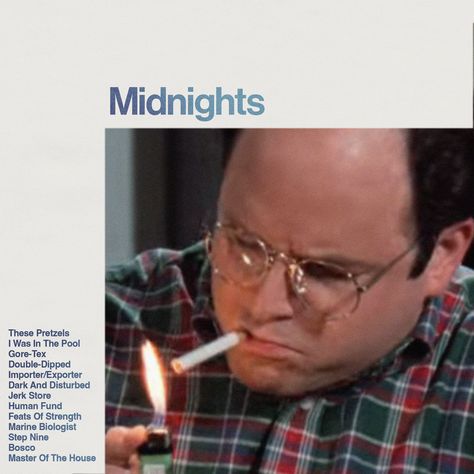 Summer Of George Seinfeld, Sienfeld Humor, Seinfeld Aesthetic, Seinfeld Art, Seinfeld George, Seinfeld Funny, Seinfeld Quotes, Midnights Album, George Costanza