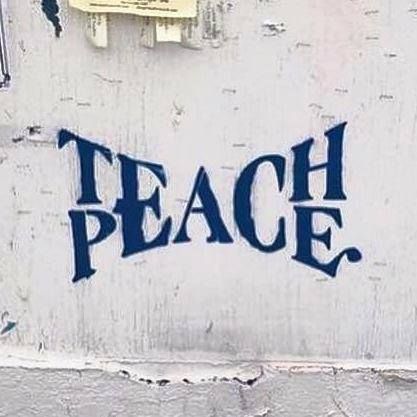 Teach Peace, Great Memes, Peace Art, Alphabet Poster, 3d Logo, A Sign, Banksy, Graffiti Art, Peace And Love