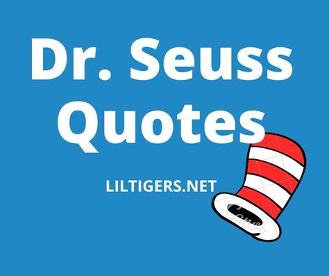 75 Best Dr. Seuss Quotes for Kids Dr Seuss Quotes For Kids, Quotes By Dr Seuss, Best Dr Seuss Quotes, Sayings For Kids, Kids Quotes, Dr Seuss Quotes, Seuss Quotes, Fun Quotes, Quotes For Kids