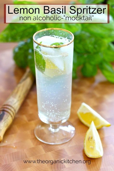 Lemon Basil Spritzer-non alcoholic mocktail | The Organic Kitchen Blog and Tutorials Alcohol Free Drinks, Drink Recipes Nonalcoholic, Lemon Drink, Non Alcoholic Cocktails, Alcoholic Cocktails, Organic Kitchen, Lemon Basil, Mocktail Recipe, Milkshakes