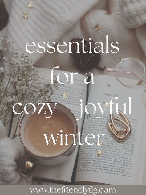 Essentials for a Cozier & Happier Winter - The Friendly Fig Days Until Spring, Homemade Mocha, Hygge Winter, Winter Hygge, Disney Movies To Watch, Pajamas All Day, Cuddling On The Couch, Mocha Latte, Lifestyle Blogs