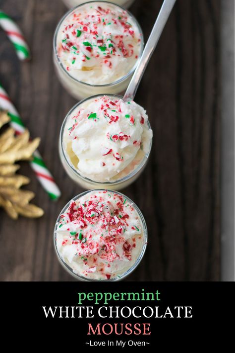 This 3 ingredient mousse is not too good to be true! This peppermint white chocolate mousse is the easiest recipe and always gets rave reviews! // mint chocolate mousse // white chocolate mousse recipe via @loveinmyoven Holiday Mousse Recipes, White Chocolate Peppermint Mousse, Peppermint Chocolate Mousse, Christmas Mousse Cups, Christmas Mousse Dessert, Yule Treats, Peppermint Mousse, Mint Mousse, Peppermint Biscotti