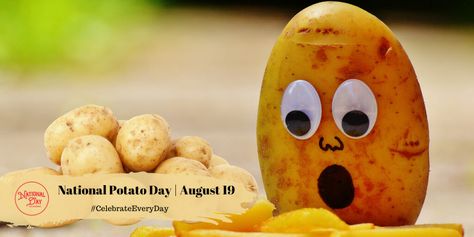 National Potato Day, National Celebration Days, Potatoes For Dinner, One Potato, August Themes, Irish Celebration, Home Fries, Root Veggies, Appetizer Dishes