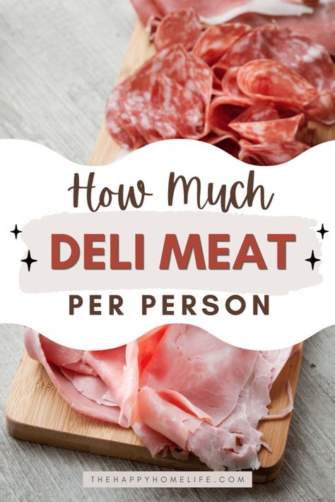 How Much Deli Meat Per Person: A Clear Guide for Your Next Gathering Sandwich Meat Charcuterie Board, Deli Sandwich Bar For Party, Lunch Meat Tray, Charcuterie Per Person, Meat And Cheese Platter For Sandwiches, Meat And Cheese Sandwich Tray Ideas, Deli Themed Party, Lunch Meat Trays Party Platters, Sandwich Trays Party Platters