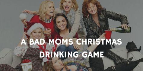 Bad Moms Christmas Party Ideas, Bad Moms Christmas Party, Moms Christmas Party, A Bad Moms Christmas, Bad Moms Christmas, Xmas Brunch, Christmas Drinking Games, Movie Drinking Games, Girls Christmas Party