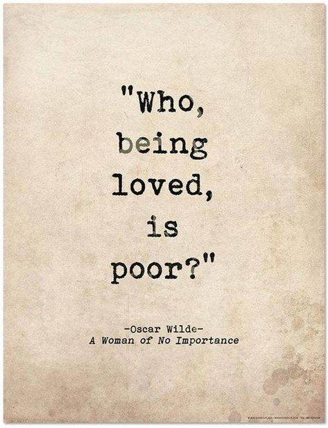 Sage Sayings, Oscar Wilde Quotes, Library Office, Being Loved, Best Quotes From Books, Harper Lee, Literature Quotes, Best Love Quotes, Quote Poster