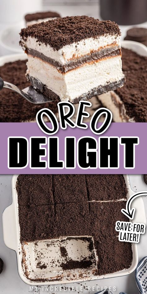 Oreo Delight Dessert, Oreo Delight Recipe, Best Dessert Ever, Oreo Delight, Cookies And Cream Fudge, Easy Summer Dessert, Decadent Chocolate Desserts, The Best Dessert, Layered Desserts