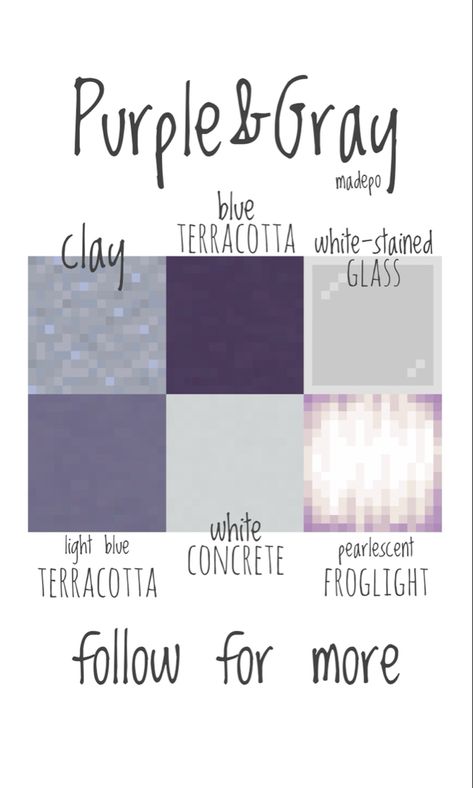 Minecraft color pallete using purple,blue, and gray hues- including clay, blue terracotta, white-stained glass, light blue terracotta, and pearlescent froglight. Perfect for a muted build! Follow for more :) Mincraft Idea Light, Purple Blocks Minecraft, Minecraft White Terracotta House, Stained Glass Minecraft Ideas, Purple Minecraft Pallet, Minecraft Colored Glass Design, Minecraft Terracotta Colors, Minecraft Color Palette Purple, White And Purple Minecraft House