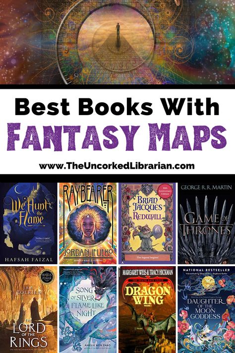 Best Fantasy Maps Books Pinterest Pin with image of spiraling portal with rainbow in fantasy like world and book covers for We Hunt the Flame, Raybearer, Redwall, Game of Thrones, The Lord of the Rings, Song on Silver, Flame like Night, Dragon Wing, and Daughter of the Moon Goddess Fantasy Book Maps, Book Maps, Reading List Challenge, List Challenges, Fantasy Maps, The Best Books, Fantasy Book, Fantasy Map, Top Books