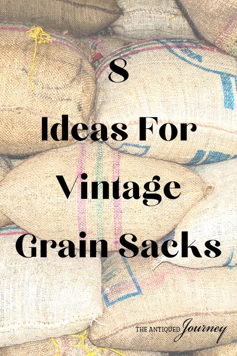 Vintage Feed Sacks Ideas, Flour Sack Projects, Rice Sack Upcycle, Seed Bags Vintage Grain Sack, Repurposed Feed Bags, Old Feed Sacks Ideas, Potato Sack Decor, Burlap Sack Decor, Grain Sack Ideas