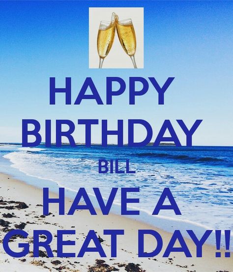 Happy Birthday BILL pictures congratulations.Birthday Bill Bill Meme, Happy Birthday Bill, Happy Birthday William, Birthday Wishes Funny, Happy Birthday Meme, Funny Happy Birthday, Birthday Meme, Book Art Diy, Have A Great Day