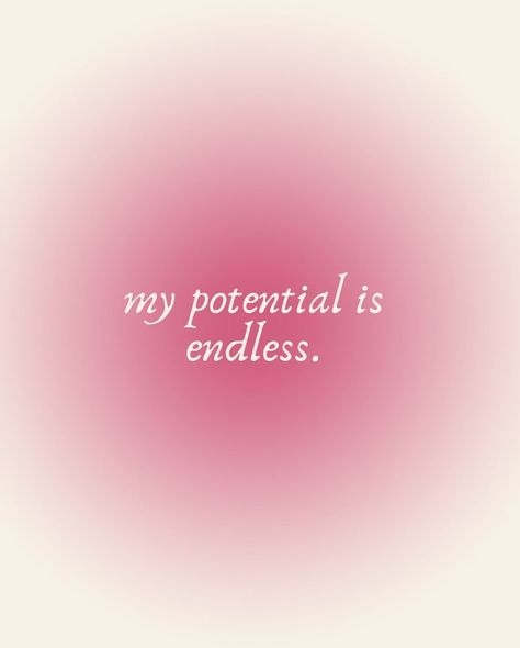 My potential is endless 🎀 Your Potential Is Endless, Endless Potential, Instagram Aesthetic, Affirmations, Collage, Pins, Instagram