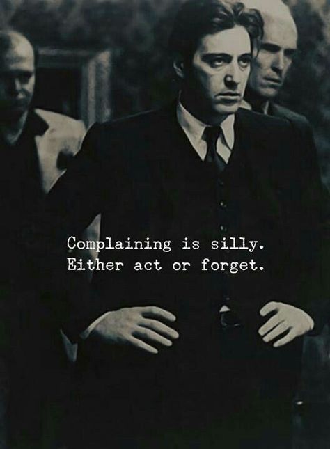 Godfather Quotes, Gangster Quotes, Gentleman Quotes, Great Inspirational Quotes, Warrior Quotes, Badass Quotes, Motivational Words, Move Forward, Wise Quotes